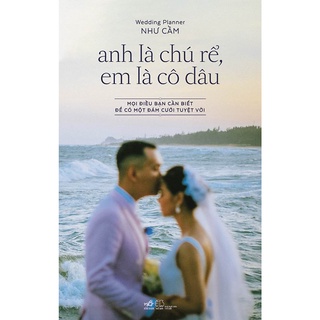 Sách - Anh Là Chú Rể, Em Là Cô Dâu