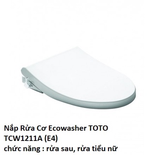 Nắp Rửa Cơ Ecowasher TOTO TCW1211A (E4)