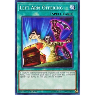 Thẻ bài Yugioh - TCG - Left Arm Offering / SR08-EN033'