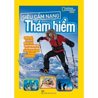 Sách  - National Geographic Kids - Siêu Cẩm Nang Thám Hiểm