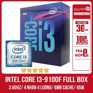 Bộ vi xử lý Intel Core i3 9100F Full Box (3.6Ghz, 4 nhân 4 luồng, 6MB Cache, 65W)-LGA 1151
