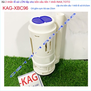 Cụm xả bồn cầu KAG-XBC96-cao 23cm cho Cầu Linax C909, xả 2 nhấn cho cầu liền khối Toto C885 lỗ thoát sứ D8cm-D9.5cm