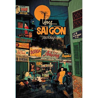 [Mã LIFEMALL995 giảm 10% đơn 99K] Sách - Vọng Sài Gòn - Trác Thúy Miêu