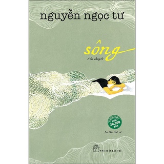 Sách - Sông - Nguyễn Ngọc Tư ( Tái Bản ) tr