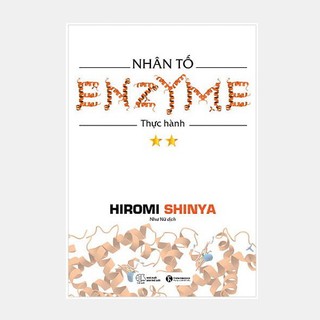 Sách - ​Nhân Tố Enzyme 2 - Thực Hành