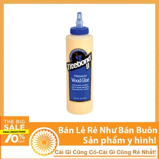 Keo dán gỗ TITEBOND II WOOD GLUE 473ML
