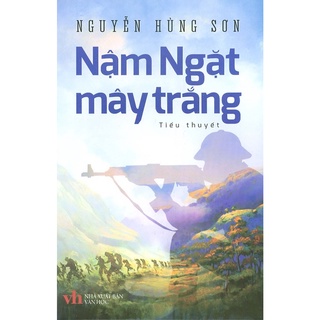 Sách - Nậm Ngặt Mây Trắng (Tiểu Thuyết)