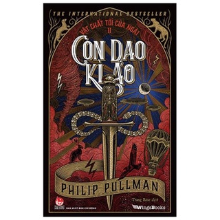 Sách - Vật Chất Tối Của Ngài - Tập 2 - Con Dao Kì Ảo - NXB Kim Đồng