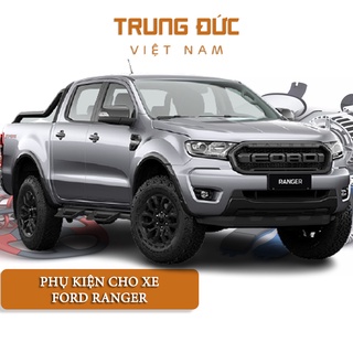 Phụ kiện cho xe ô tô Ford Ranger TRUNGDUCVN