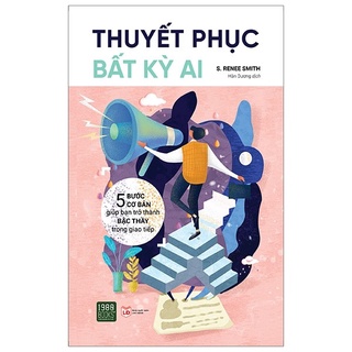Sách - Thuyết Phục Bất Kỳ Ai