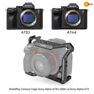 Smallrig Cage Sony Alpha A7m4 A74 A7IV mẫu 2999 Sony a7s3