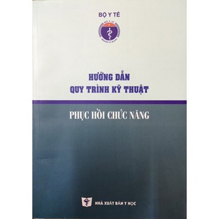 Sách - Hướng dẫn quy trình kỹ thuật Phục hồi chức năng