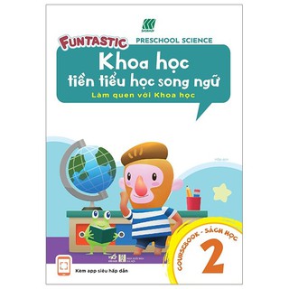 Sách - Khoa Học Tiền Tiểu Học Song Ngữ - Sách Học 2