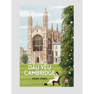 Sách - Dấu Yêu Cambridge - truyện dài