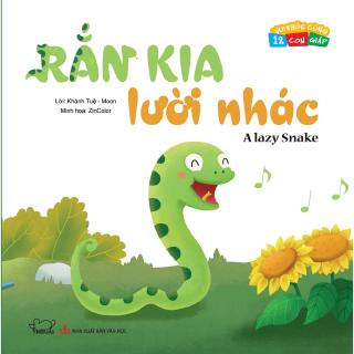 Sách - Rắn Kia Lười Nhác - Vui Khỏe Cùng 12 Con Giáp – Song Ngữ