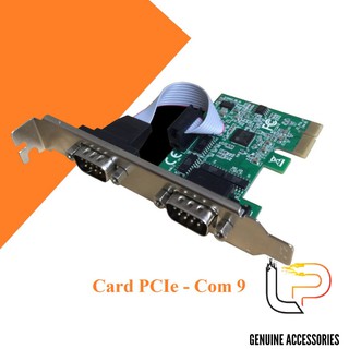 CARD CHUYỂN ĐỔI PCI EXPRESS RA 2 CỔNG RS232 - CARD PCI EXPRESS TO COM 9 (2 PORT)