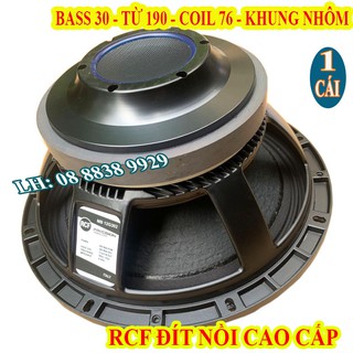 [Mã ELHACE giảm 4% đơn 300K] CỦ LOA BASS 30 RCF ĐÍT NỒI NHẬP KHẨU MÀNG GÂN TẨM DẦU TỪ 190 COIL 76 CAO CẤP - GIÁ 1 CHIẾC