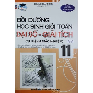 Sách - Bồi dưỡng học sinh giỏi Toán Đại số - Giải tích 11 Tập 2