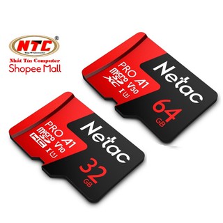 Thẻ nhớ microSDXC Netac Pro 32GB / 64GB U3 4K V30 98MB/s (Đỏ) - Hãng phân phối