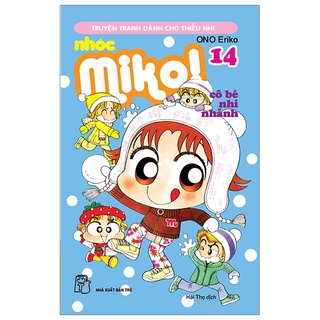 Sách - Nhóc Miko! Cô Bé Nhí Nhảnh - Tập 14 - ONO Eriko
