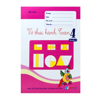 Sách - Vở Thực Hành Toán Lớp 4 - Quyển 2 - 8935072881863