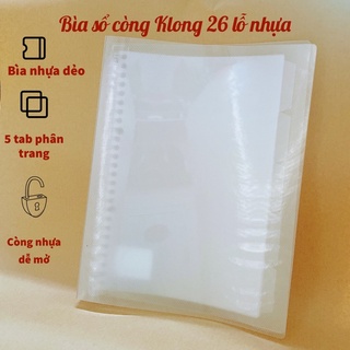 Bìa file sổ còng nhựa B5 26 lỗ Klong , bìa sổ còng Klong nhựa dẻo có sẵn 5 tab phân trang 543