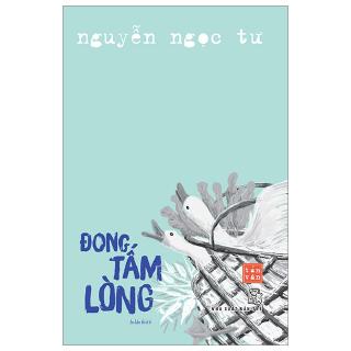 Sách - Đong Tấm Lòng (Tái Bản 2019)
