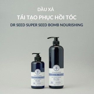 Dầu xả tái tạo phục hồi tóc DR.SEED Super Seed Bomb Nourishing Treament 500ml