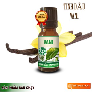 Tinh Dầu Vani 10ml - TaPha Nguyên Chất