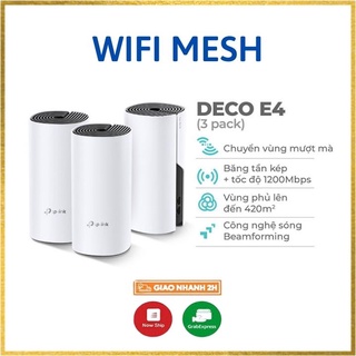 Wifi mesh Deco E4 TP-Link (3 pack) - Bộ phát wifi mesh băng tần kép chính hãng mới 100% bảo hành 24 tháng