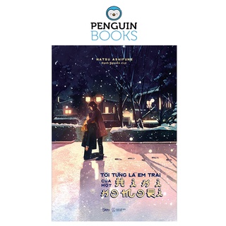 Sách AZ - Tôi Từng Là Em Trai Của Một Hikikomori