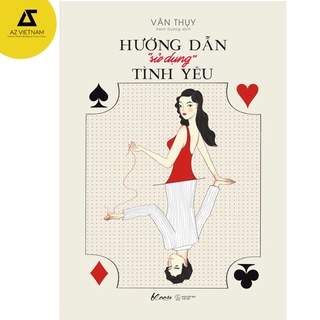 Sách - Hướng Dẫn " Sử Dụng" Tình Yêu
