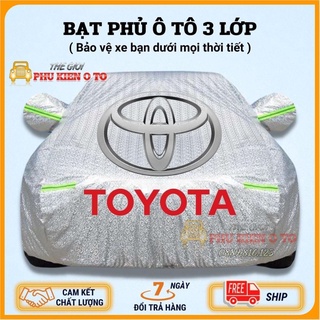 Bạt Phủ Xe Ô Tô Toyota Vios, Altis, Camry, Fortuner, Innova, Yaris, Rush, Hilux, Wigo, Land Cruiser, Cross