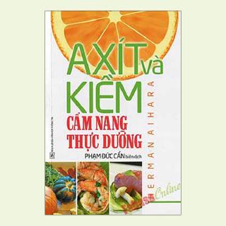 Sách - Axít Và Kiềm_Cẩm Nang Thực Dưỡng