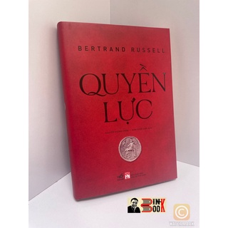 Sách - Quyền Lực - Bertrand Russell - Bình Book - Bìa Cứng