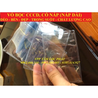 Combo 10 Vỏ Bọc thẻ CCCD TRONG SUỐT, CÓ NẮP DÀI, LOẠI 1 (XƯỞNG SẢN XUẤT)