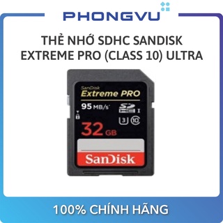 Thẻ nhớ SDHC Sandisk 32GB Extreme Pro (class 10) Ultra