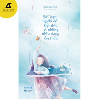 Sách - Gửi Bạn, Người Đã Kiệt Sức Vì Những Chịu Đựng Âm Thầm