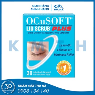 Hộp 30 miếng vệ sinh bờ mi OCuSOFT Lid Scrub Plus (USA)