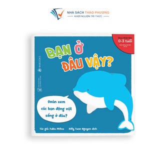 Sách - Ehon Nhật Bản Bạn ở đâu vậy ? dành cho trẻ 0-3 tuổi