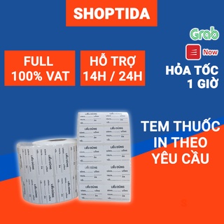 Tem thuốc nhãn thuốc in sẵn liều dùng uống thuốc dược phẩm cho y dược Shoptida