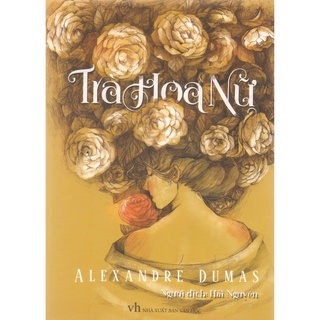 Sách - Trà Hoa Nữ (Bìa Mềm) - Alexandre Dumas