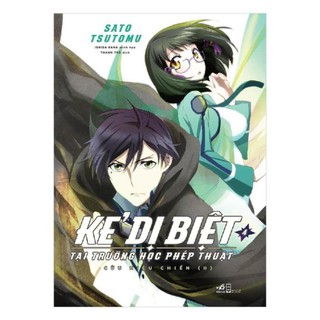 Sách - Light Novel - Kẻ Dị Biệt Tại Trường Học Phép Thuật 4 [Nhã Nam]