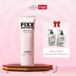 Kem Chống Nắng Fixx Sun Cream So Natural SPF50+ /PA++++ / 50ml