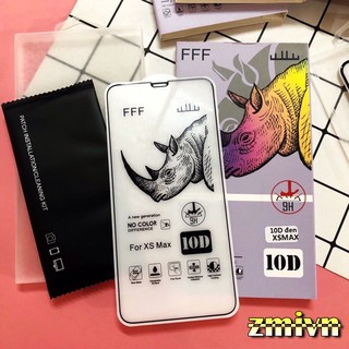 Cường lực iPhone Tê Giác 10D Full màn cho iphone 6 6S 6plus 7 8 Plus X XS XS MAX 11 PRO MAX Loại Xịn
