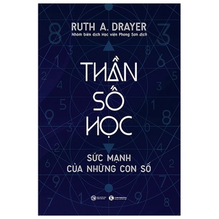 Sách Thần Số Học: Sức Mạnh Của Những Con Số