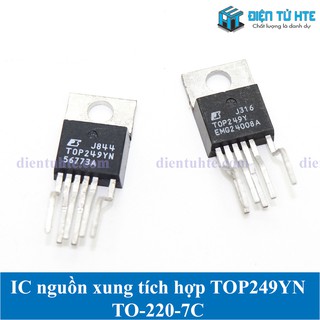 IC nguồn xung tích hợp TOP249YN TO-220-7C chính hãng [HTE Quy Nhơn CN2]
