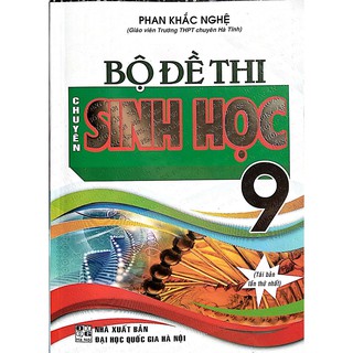 Sách - Bộ Đề Thi Chuyên Sinh Học 9