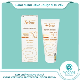 Kem chống nắng vật lý Avene Very High Protection Lotion SPF 50+ 100ml cho da nhạy cảm - Hàng chính hãng - Nhà thuốc PinC