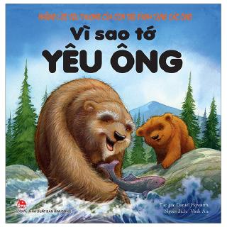 Sách - Những Lời Yêu Thương Của Con Trẻ Dành Tặng Các Ông - Vì Sao Tớ Yêu Ông (Tái Bản 2019)